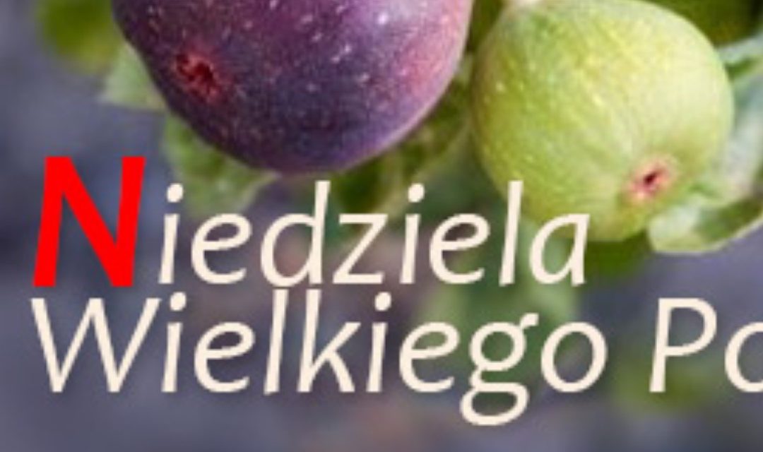 III Niedziela Wielkiego Postu