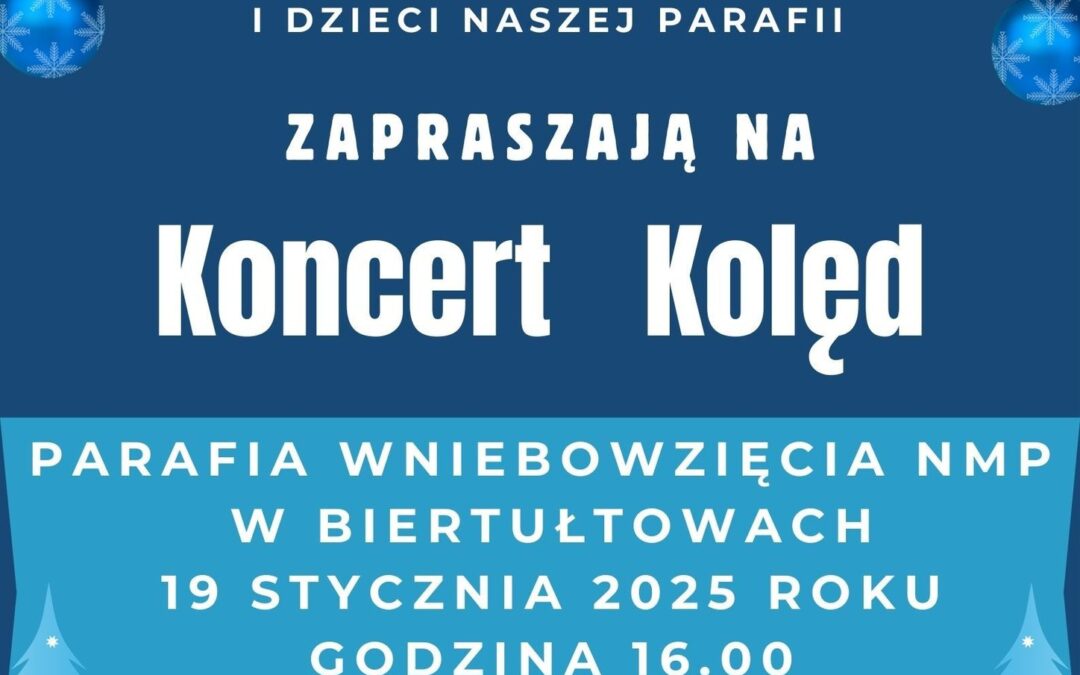 Koncert kolędowy Chóru im. Słowackiego – 19.01.2025 r. g. 16.00