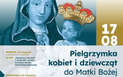 Pielgrzymka kobiet i dziewcząt do Piekar Śląskich – 17 sierpnia 2025 r.