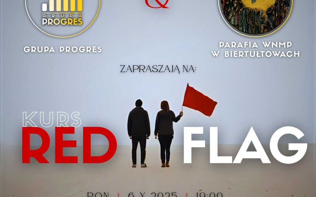 KURS RED FLAG – październik 2025 – GRUPA PROGRES