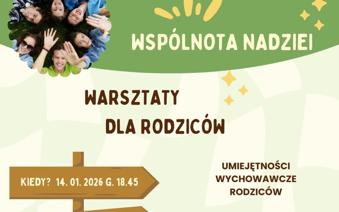 Warsztaty dla Rodziców – 14.01.2026 r.