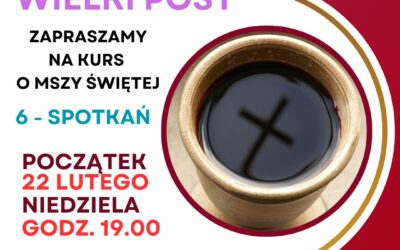 Kurs Eucharystyczny od 22 lutego 2026 r.