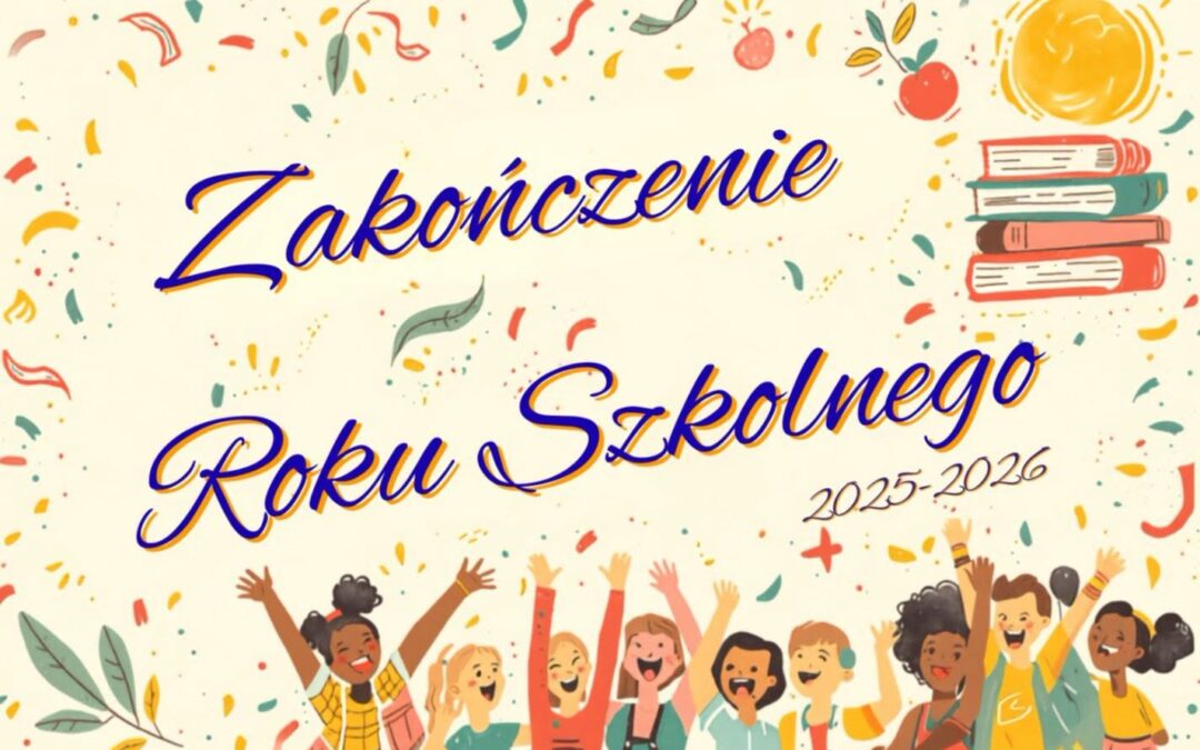 Msza św. na zkończenie roku szkolnego 2025/206 – 26 czerwca o g. 8.00